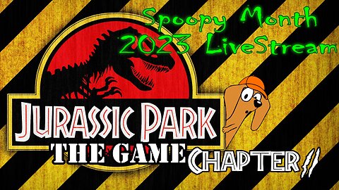 Jurassic Park : The Game Chapter 2 Spoopy month 2023