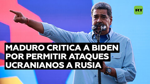 Maduro alerta por permiso de Biden a Ucrania para atacar a Rusia