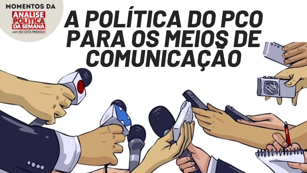 O PCO é a favor da regulamentação da imprensa? | Momentos Análise Política da Semana