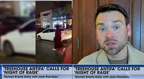 Treehouse Antifa calls for a night of RAGE. Jack Posobiec.