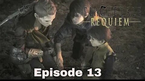 A Plague Tale Requiem Episode 13 Nothing Left