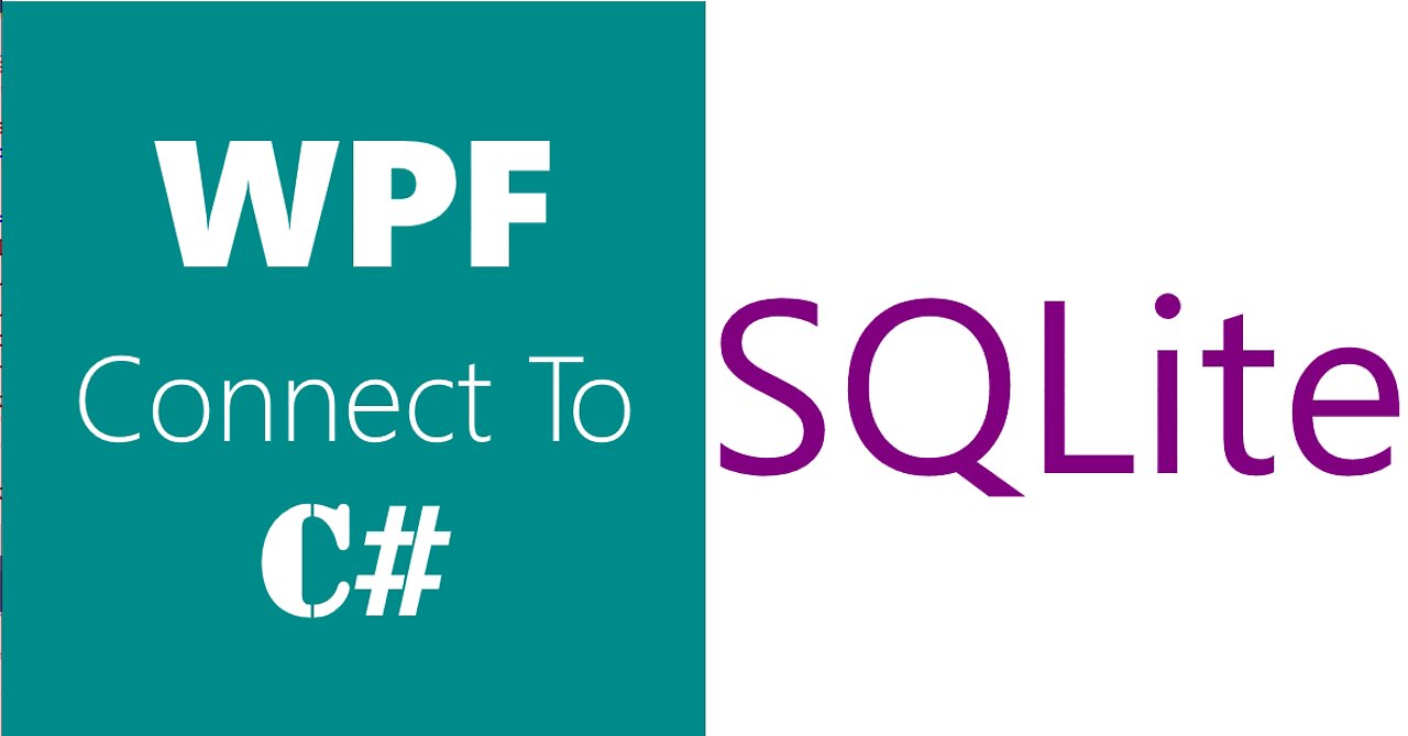 WPF | How To Connect To SQLite Database | Read From SQLite | ListBox, Datagrid