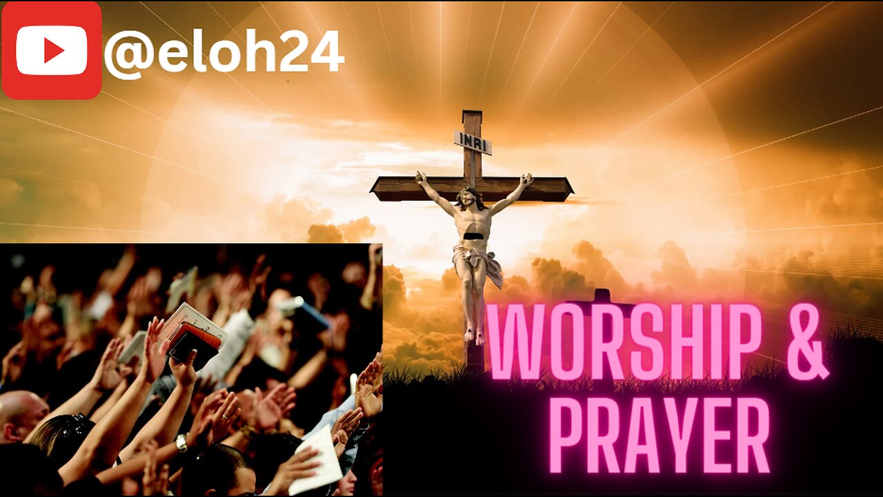 Heavenly Worship and Prayers (1.5 Hours)