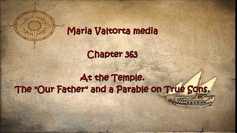 At the Temple, The Our Father and the Parable on True Sons.