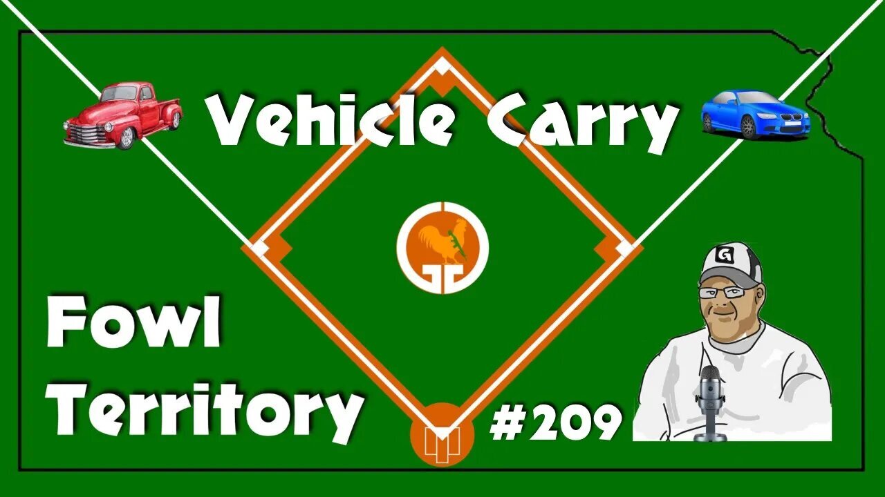 Fowl Territory #209 - Vehicle Carry