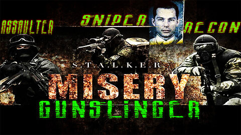 ☢️S.T.A.L.K.E.R. : CoP ☢️ || Misery & Gunslinger || 🧟 Realistic Survival-Horror 🧟 True A-Life #1