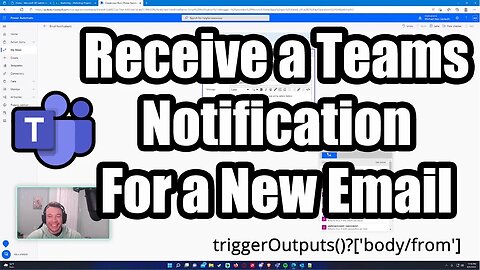 Receive a Teams Notification for a New Email Received | Power Automate | 2022 Tutorial