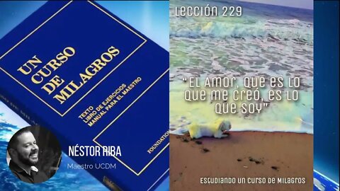 Lección 229 de Un Curso de Milagros