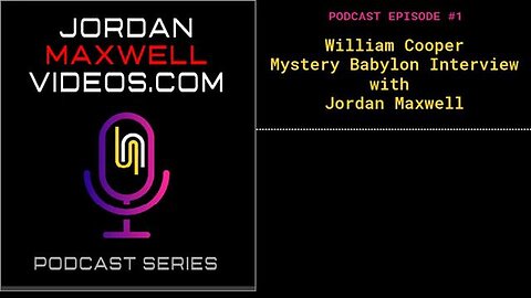 William Cooper Mystery Babylon Interview with Jordan Maxwell
