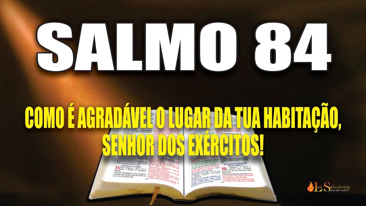 Livro dos Salmos da Bíblia: Salmo 84