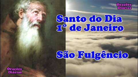 Santo do dia 1 de Janeiro, São Fulgêncio