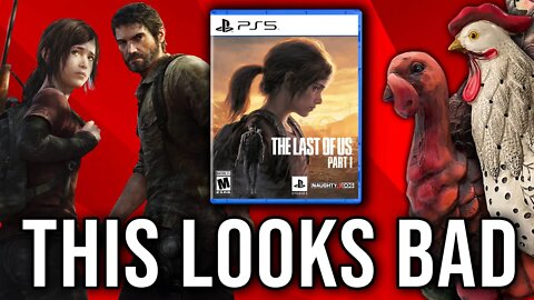 The Last Of Us Remake Gameplay Leak Looks...Rough