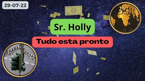 Sr Holly Tudo está Pronto