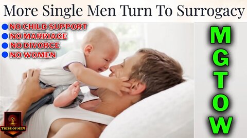 Men Have Checked Out Completely And Using Surrogates To Avoid Women ALTOGETHER