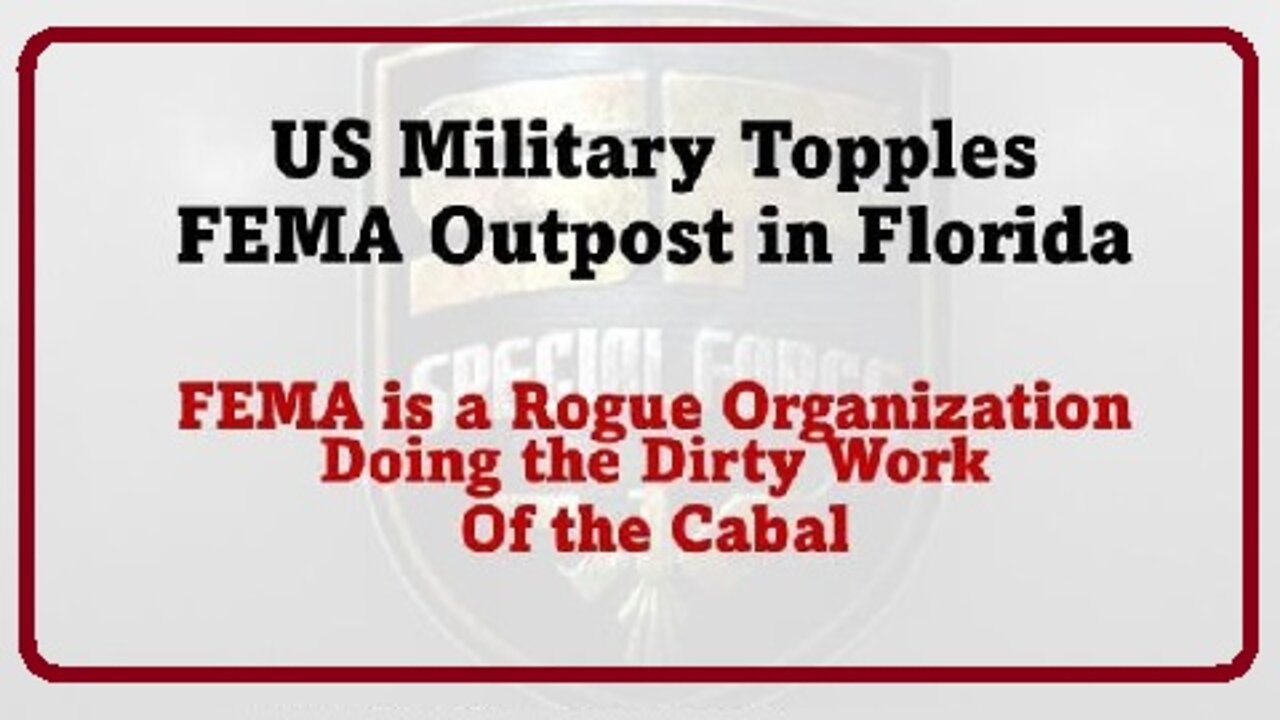 Bombshell! US Military Topples FEMA Outpost in Florida