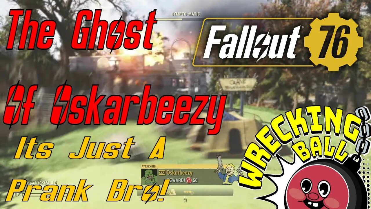 The Ghost Of Oskarbeezy A Fallout 76 Camp Destruction Scary Story