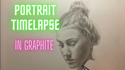 PORTRAIT TIMELAPSE - Full process in GRAPHITE! From BLOCK IN to FINISH!