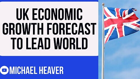 Brexit UK Forecast To SURGE Ahead Of EU And Lead The World!