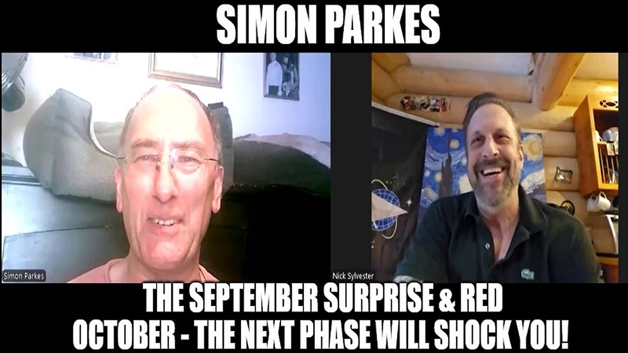 Simon Parkes: The September Surprise & Red October - The Next Phase Will Shock You!