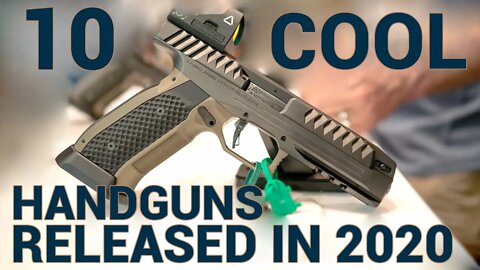 10 Cool Handguns Released in 2020