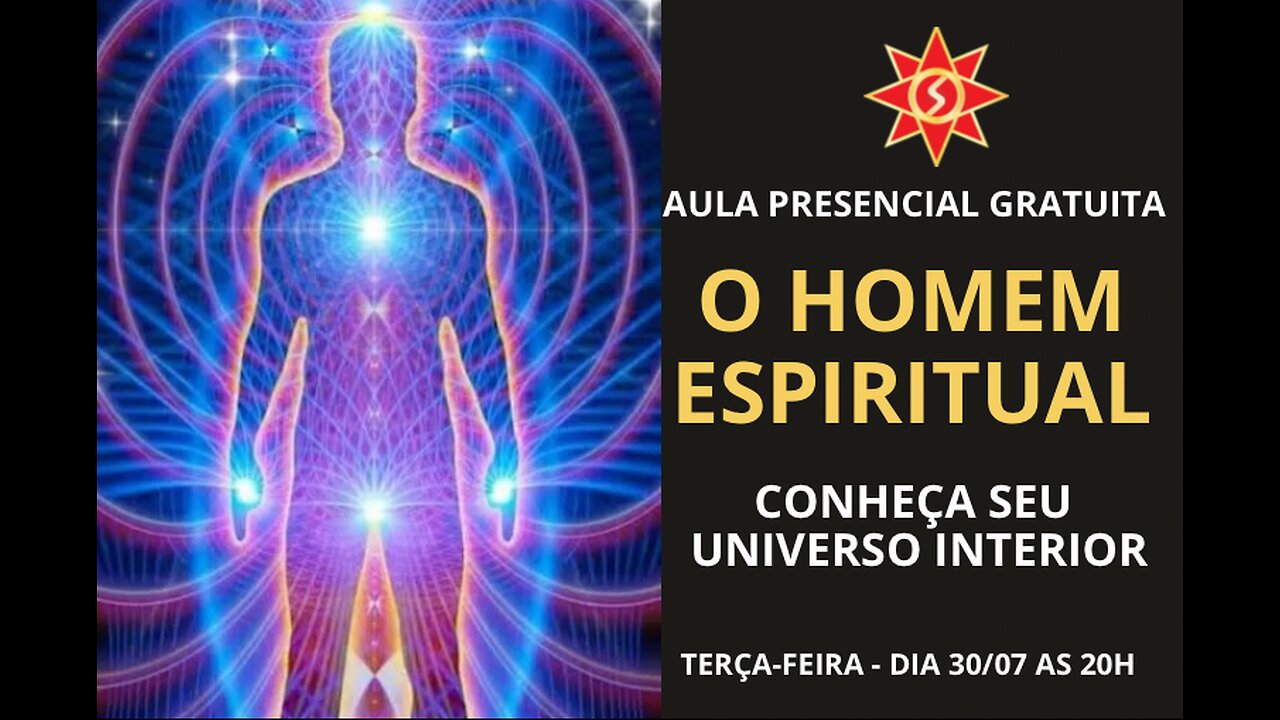 O HOMEM ESPIRITUAL (CONHEÇA SEU UNIVERSO INTERIOR)