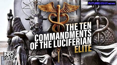 The Ten Commandments of The Luciferian Elite