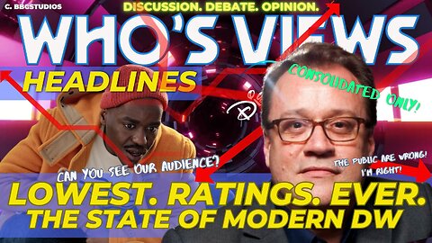 WHO'S VIEWS HEADLINES: DOCTOR WHO RATINGS/73 YARDS/RTD