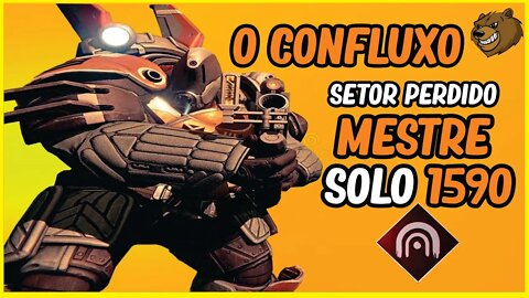 DESTINY 2 │ O CONFLUXO SETOR PERDIDO MESTRE SOLO E ESSE LOOT ?