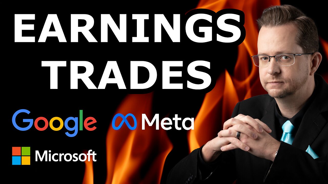 Earnings Options Strategy - Microsoft, Google, Meta