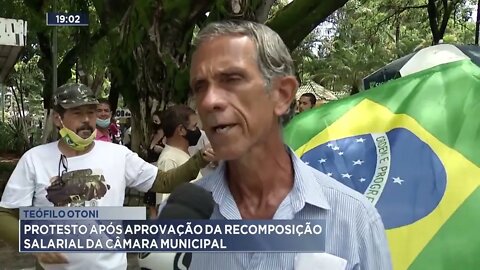 Teófilo Otoni: Protesto após aprovação da recomposição salarial da câmara municipal