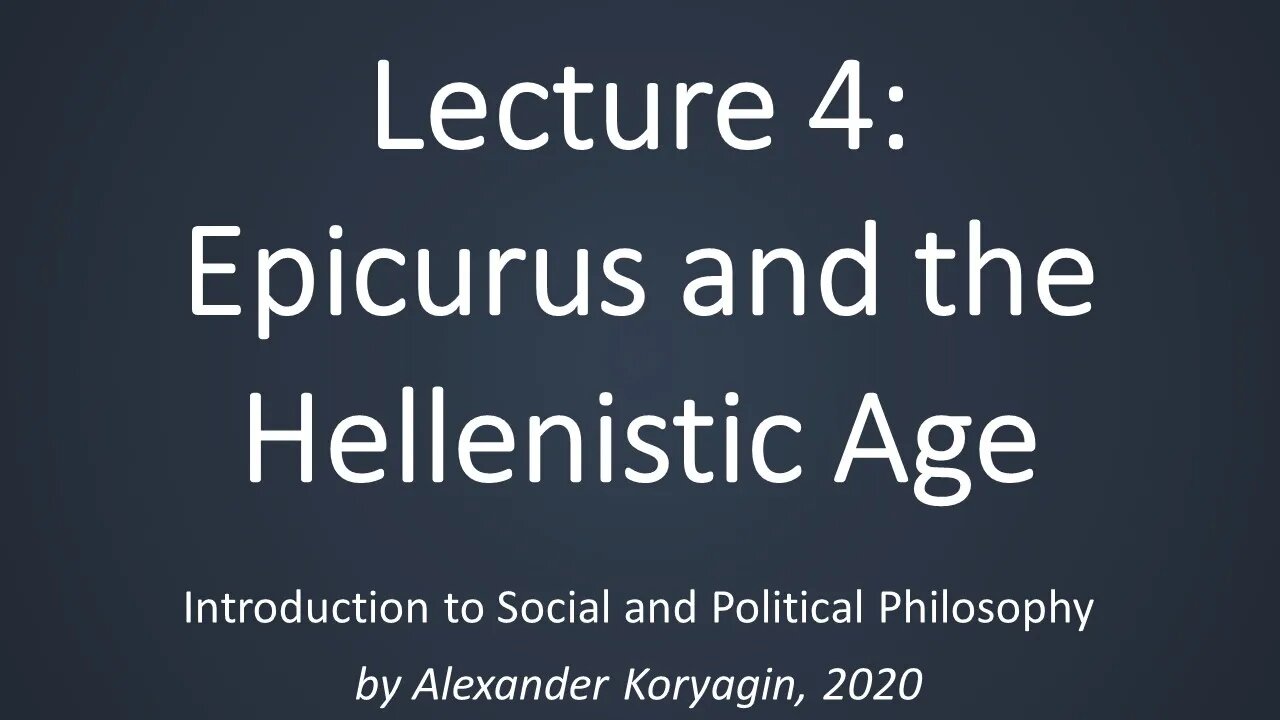 Epicurus and the Hellenistic Age | ISPP20: 04