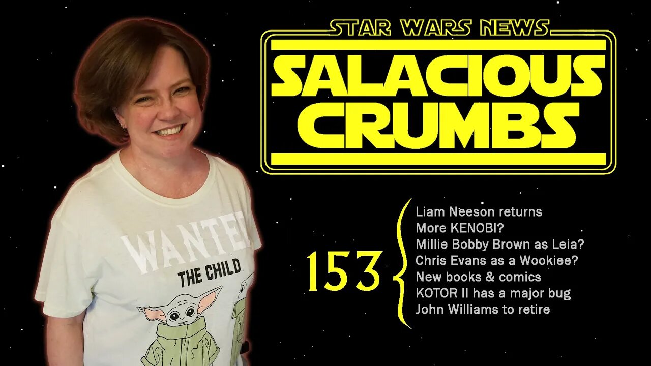 STAR WARS News and Rumor: SALACIOUS CRUMBS Episode 153