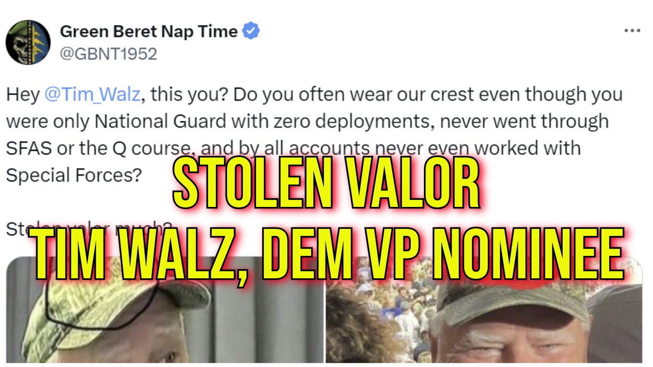 "Stolen Valor" Tim Walz - Democrat VP Nominee Needs To Be Exposed!