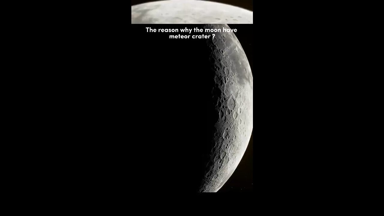 Why moon have meteor crater ? space videos