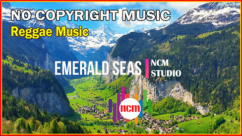 Emerald Seas - Aaron Kenny: Reggae Music, Bright Music, Playing Music , Cooking Music @NCMstudio18 ​