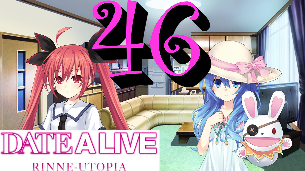 Let's Play Date A Live: Rinne Utopia [46] Yoshino's Disappearance