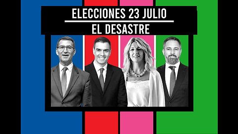 ELECCIONES 23-J EL DESASTRE . PARTE 1/2