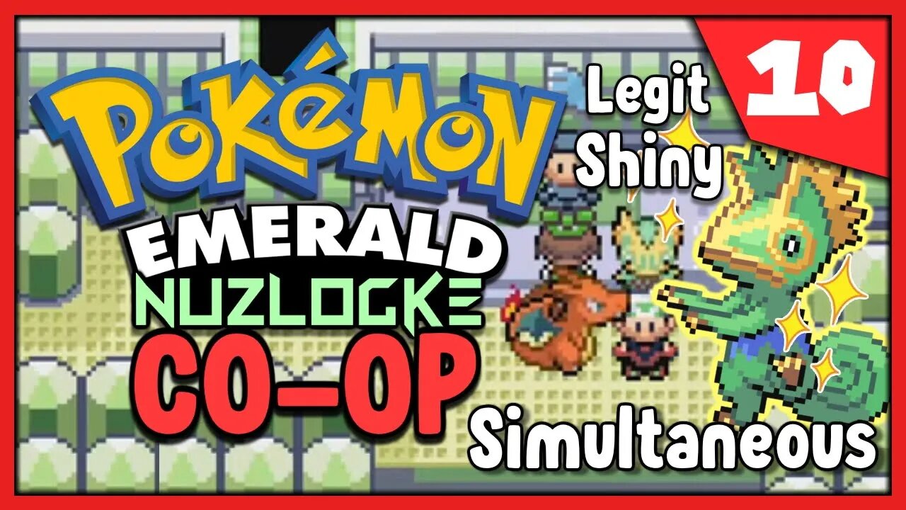 Pokemon Emerald Nuzlocke CO-OP #10