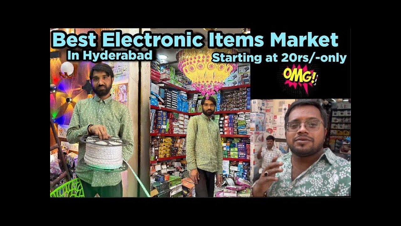 THE BEST ELECTRONIC ITEMS MARKET IN HYDERABAD FULL Detail STARTING JUST 20 RS ONLY (MNAVLOGS