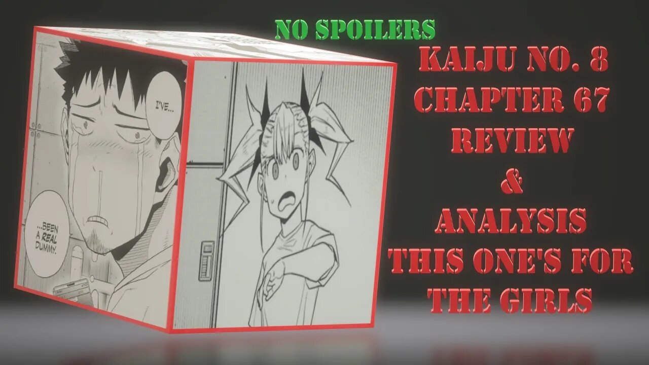 Kaiju No. 8 Chapter 67 No Spoilers Review & Analysis - This One's For the Girls - The Controversy