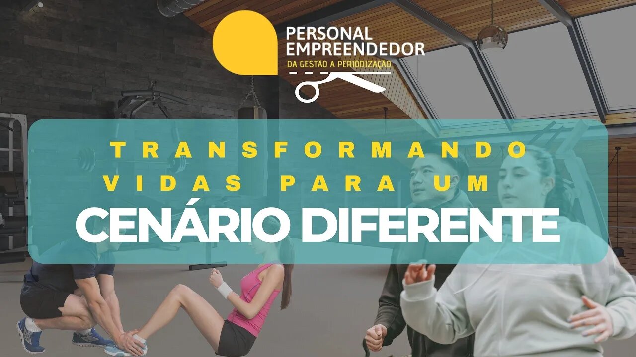 Transformando vidas para um cenário diferente | Cortes do Personal Empreendedor