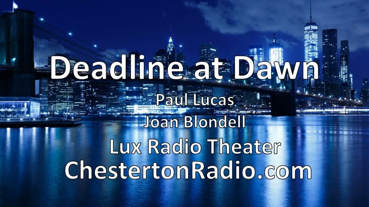 Deadline at Dawn - Joan Blondell - Paul Lucas - Lux Radio Theater