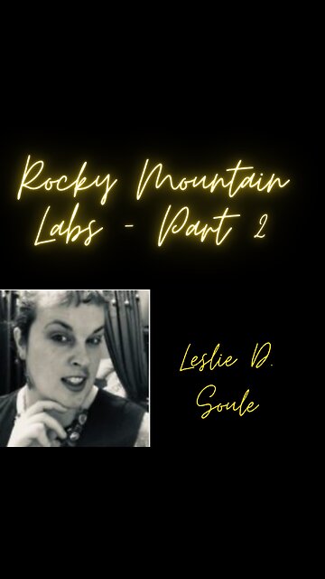 Rocky Mountain Labs, Part 2