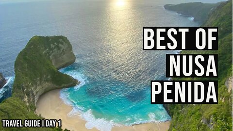 Nusa Penida - The BEST island around BALI ( Day 1 )