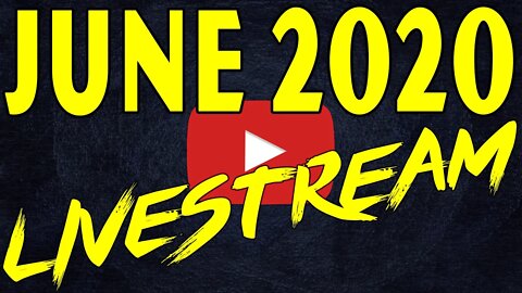 🔴June 2020 Supporter Livestream