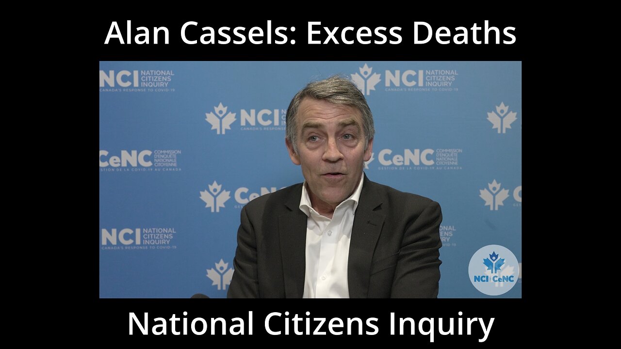 National Citizens Inquiry - Alan Cassels