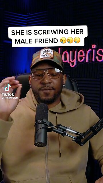 She’s cheating on you