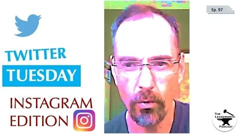 TWITTER TUESDAY #17 - INSTAGRAM EDITION [EPISODE 98