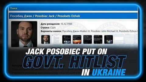 AMERICAN JOURNALIST JACK POSOBIEC PUT ON UKRAINIAN GOVT HITLIST!