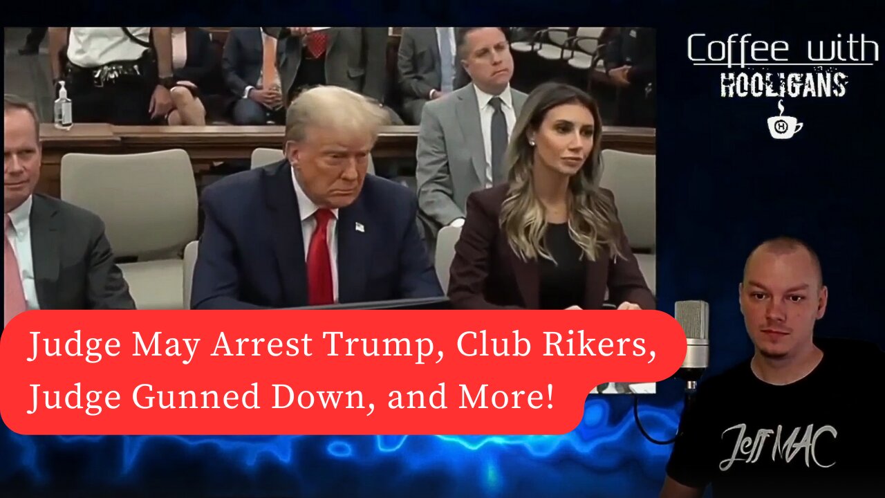 Judge May Arrest Trump, Club Rikers, Judge Gunned Down, and More!